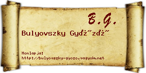 Bulyovszky Győző névjegykártya